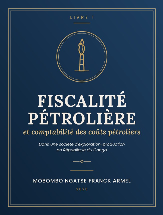 Couverture : Fiscalité pétrolière et comptabilité des coûts pétroliers